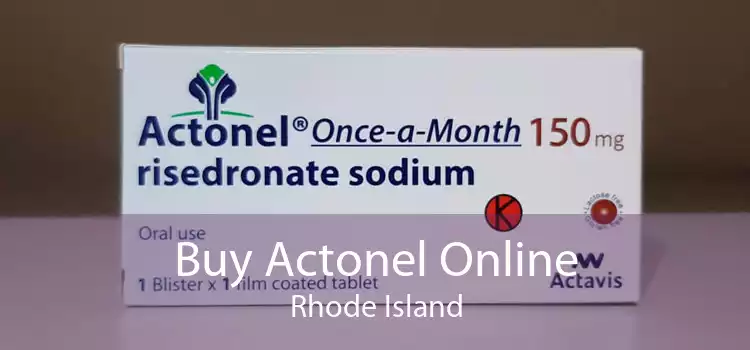 Buy Actonel Online Rhode Island