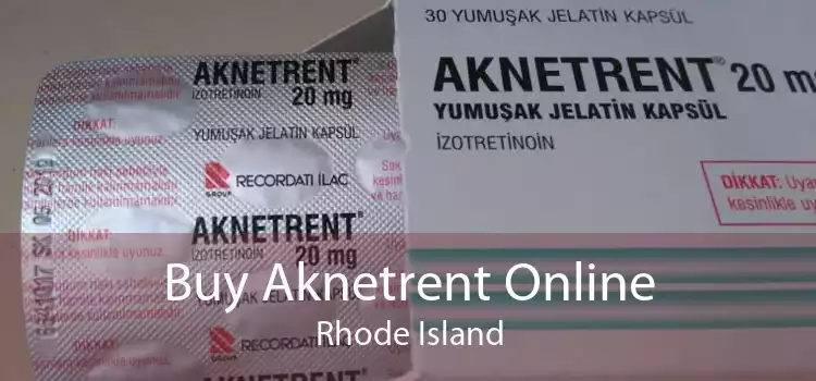 Buy Aknetrent Online Rhode Island