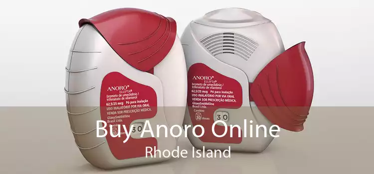 Buy Anoro Online Rhode Island
