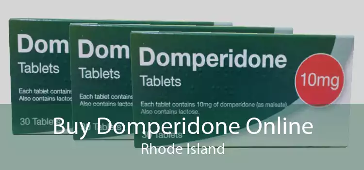 Buy Domperidone Online Rhode Island