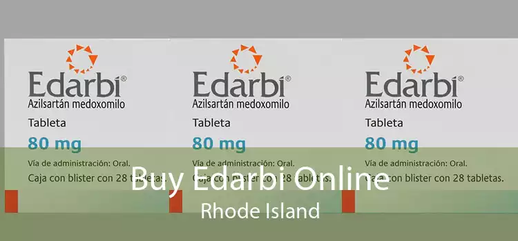 Buy Edarbi Online Rhode Island