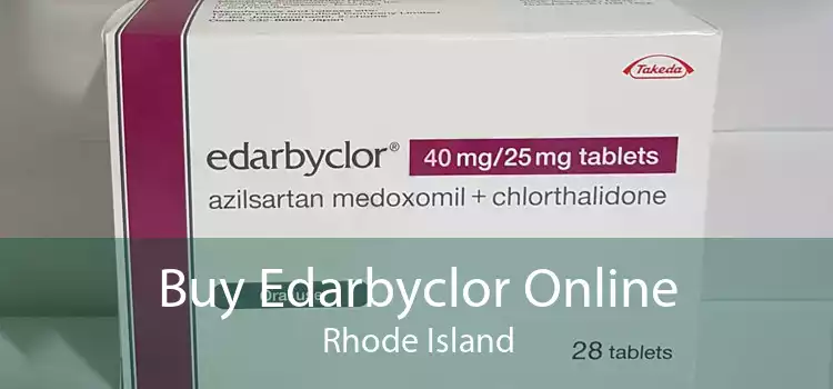 Buy Edarbyclor Online Rhode Island