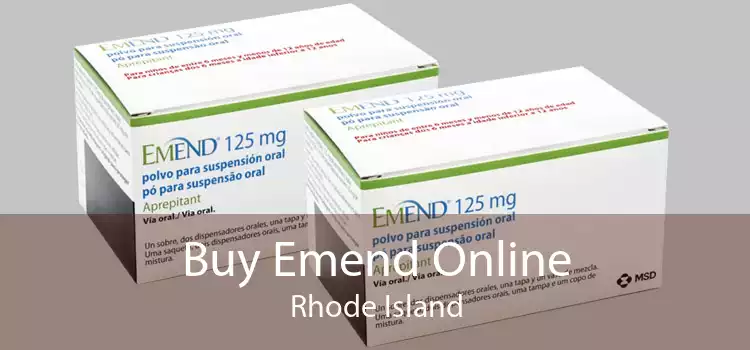Buy Emend Online Rhode Island