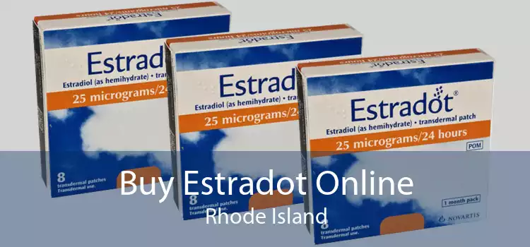 Buy Estradot Online Rhode Island