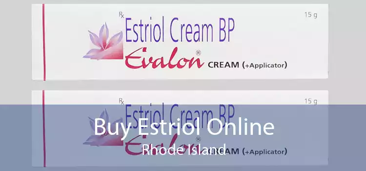 Buy Estriol Online Rhode Island