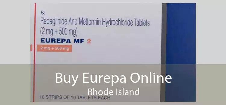 Buy Eurepa Online Rhode Island