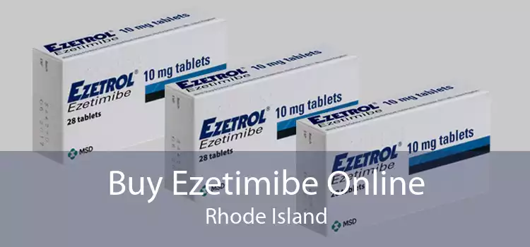 Buy Ezetimibe Online Rhode Island