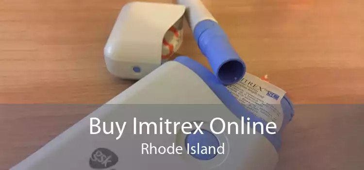 Buy Imitrex Online Rhode Island