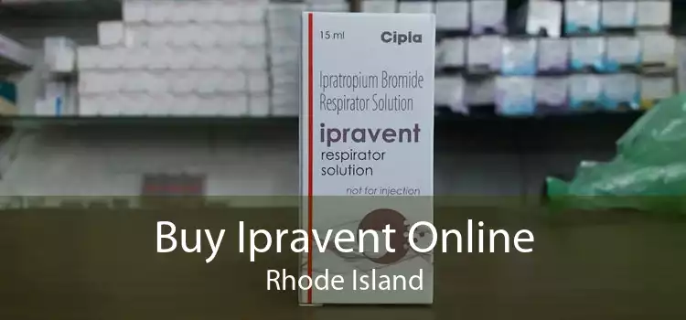Buy Ipravent Online Rhode Island