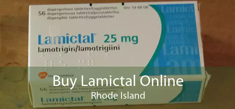 Buy Lamictal Online Rhode Island