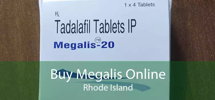 Buy Megalis Online Rhode Island
