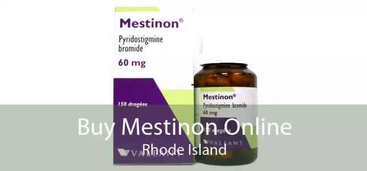 Buy Mestinon Online Rhode Island