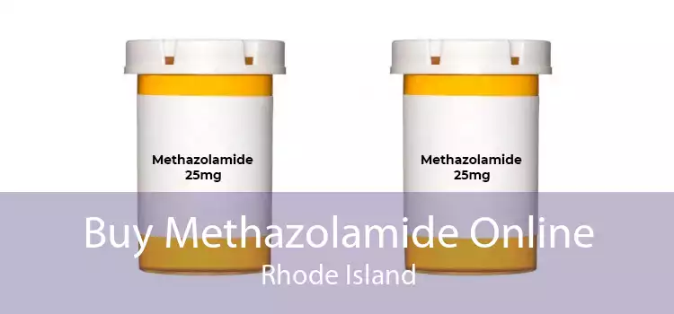 Buy Methazolamide Online Rhode Island