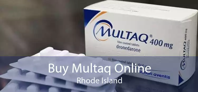 Buy Multaq Online Rhode Island