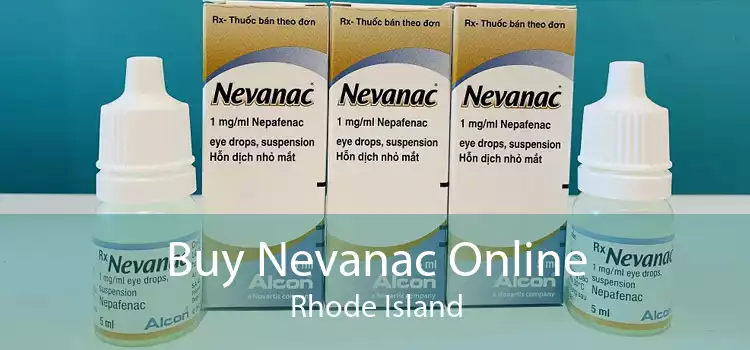 Buy Nevanac Online Rhode Island