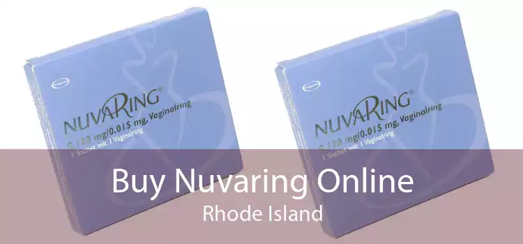 Buy Nuvaring Online Rhode Island