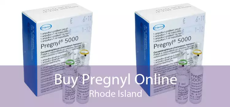 Buy Pregnyl Online Rhode Island