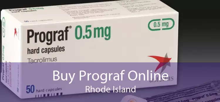 Buy Prograf Online Rhode Island