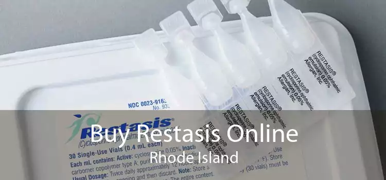 Buy Restasis Online Rhode Island