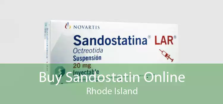 Buy Sandostatin Online Rhode Island