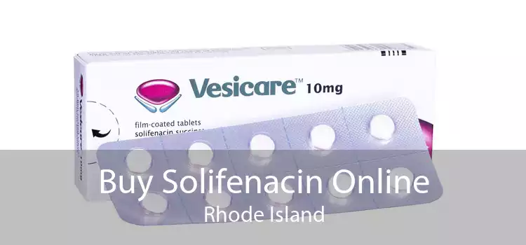 Buy Solifenacin Online Rhode Island