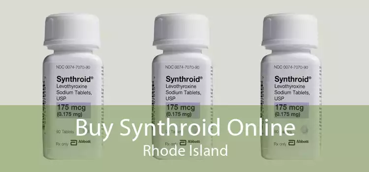 Buy Synthroid Online Rhode Island