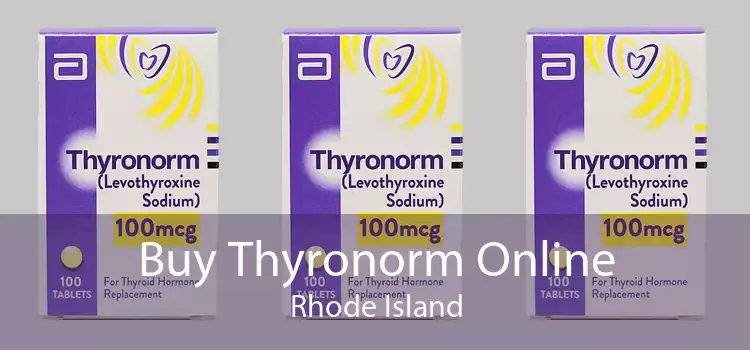 Buy Thyronorm Online Rhode Island