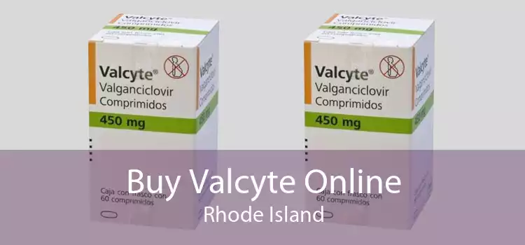 Buy Valcyte Online Rhode Island