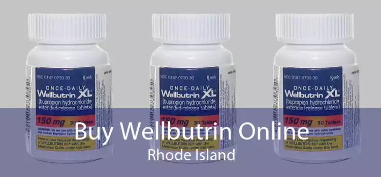 Buy Wellbutrin Online Rhode Island