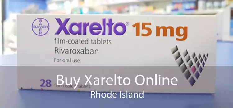 Buy Xarelto Online Rhode Island