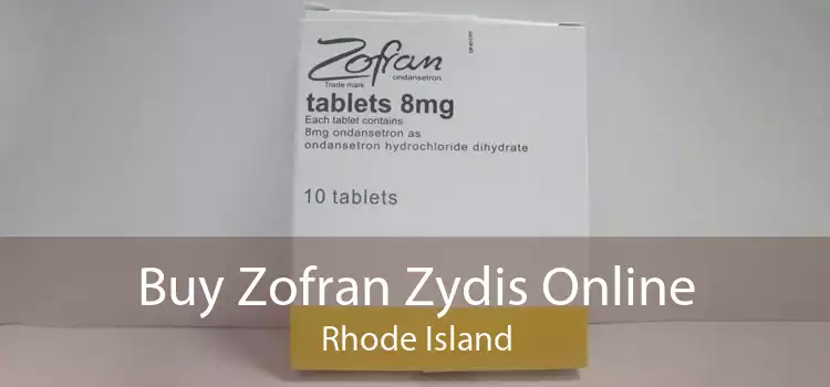 Buy Zofran Zydis Online Rhode Island