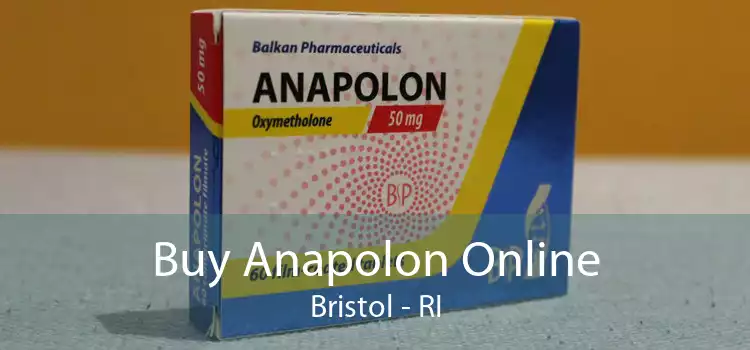 Buy Anapolon Online Bristol - RI
