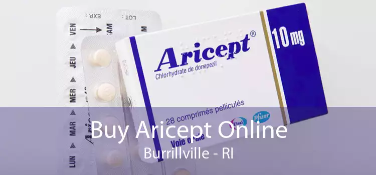 Buy Aricept Online Burrillville - RI