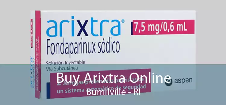 Buy Arixtra Online Burrillville - RI