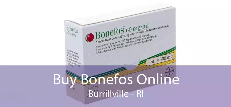 Buy Bonefos Online Burrillville - RI
