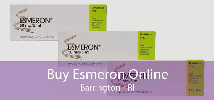 Buy Esmeron Online Barrington - RI