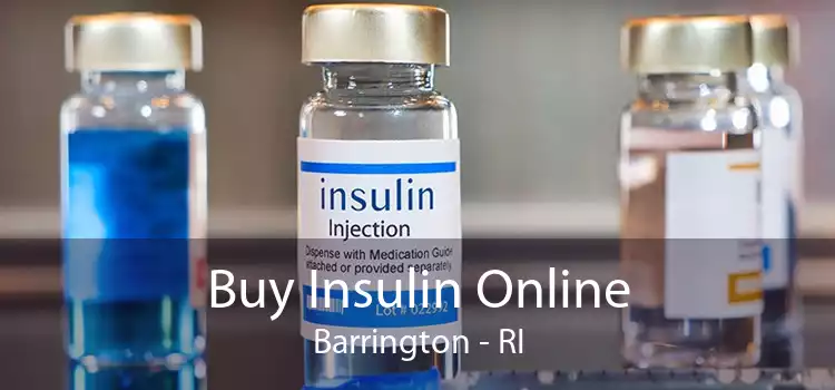 Buy Insulin Online Barrington - RI