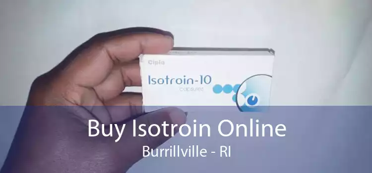 Buy Isotroin Online Burrillville - RI