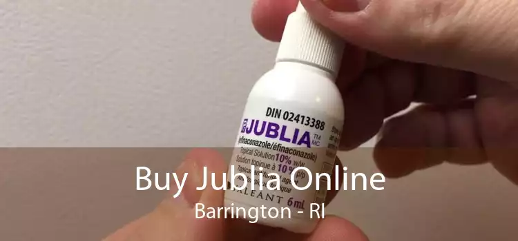 Buy Jublia Online Barrington - RI