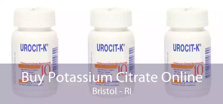Buy Potassium Citrate Online Bristol - RI