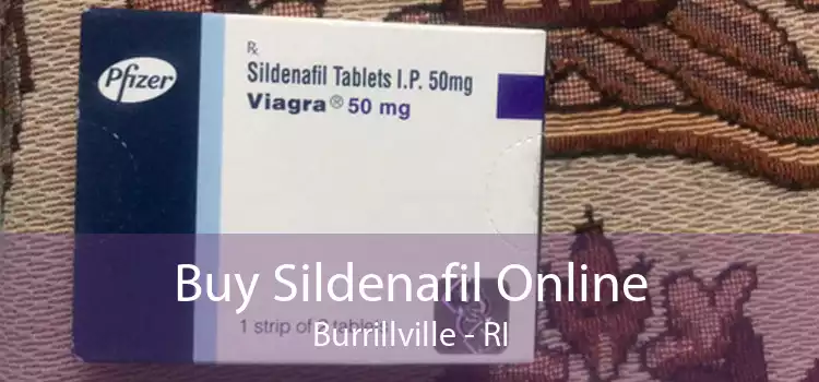 Buy Sildenafil Online Burrillville - RI