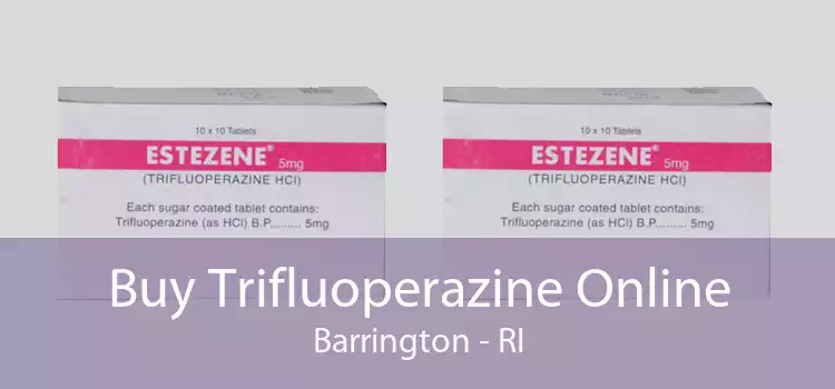 Buy Trifluoperazine Online Barrington - RI