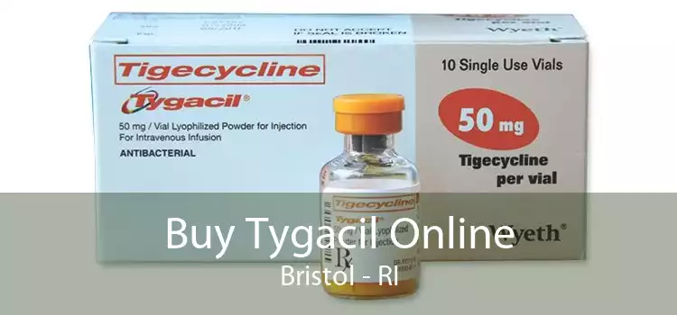 Buy Tygacil Online Bristol - RI